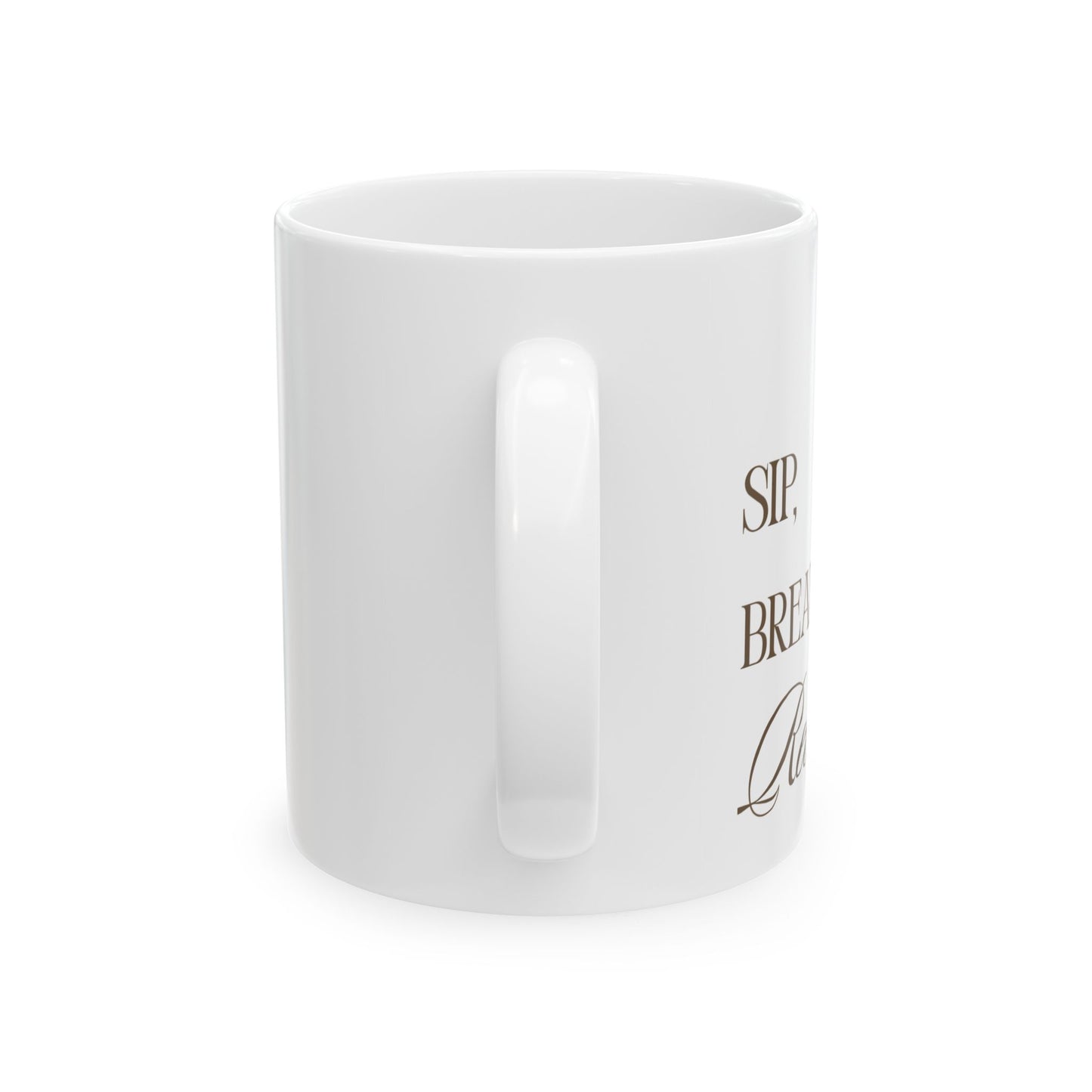 Sip. Breathe. Receive. | Soft Life Ritual Mug